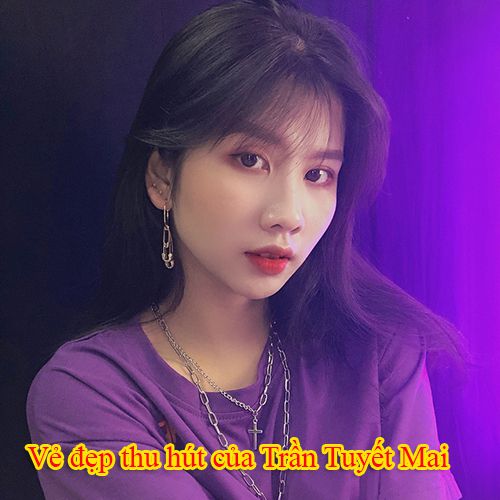 Tiktoker Trần Tuyết Mai lộ clip 4 phút không che làm “dậy sóng” CĐM 7 tran tuyet mai 11
